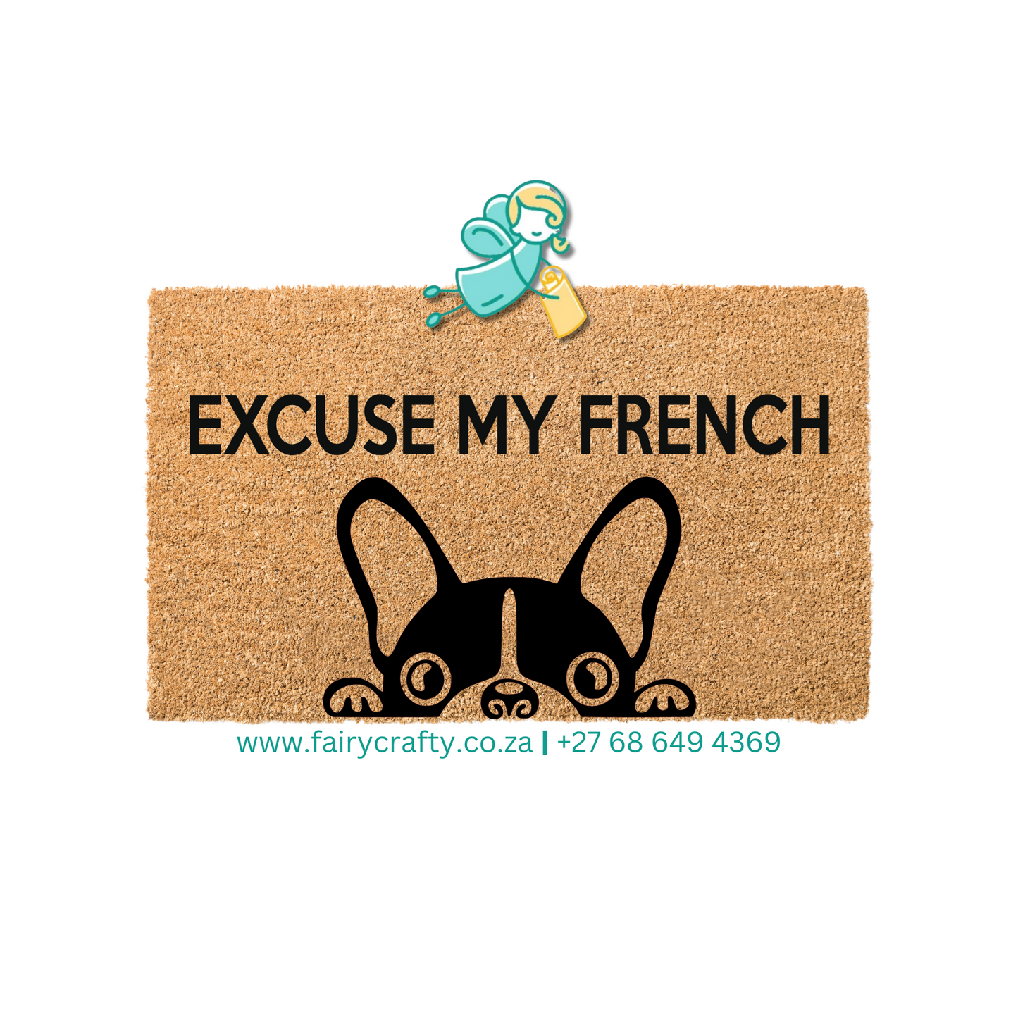 Doormat - Excuse my French (Standard)