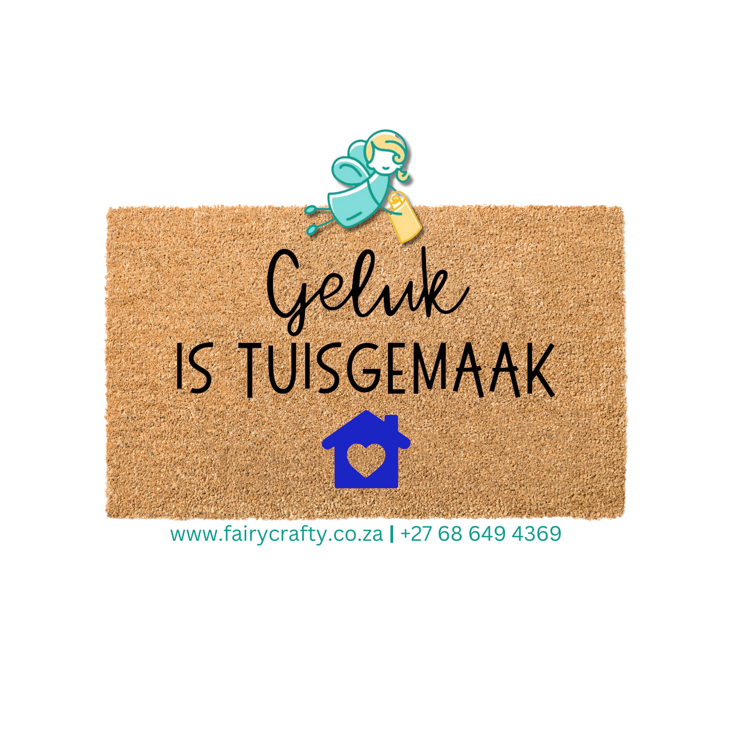 Doormat - Geluk is Tuisgemaak (Standard)