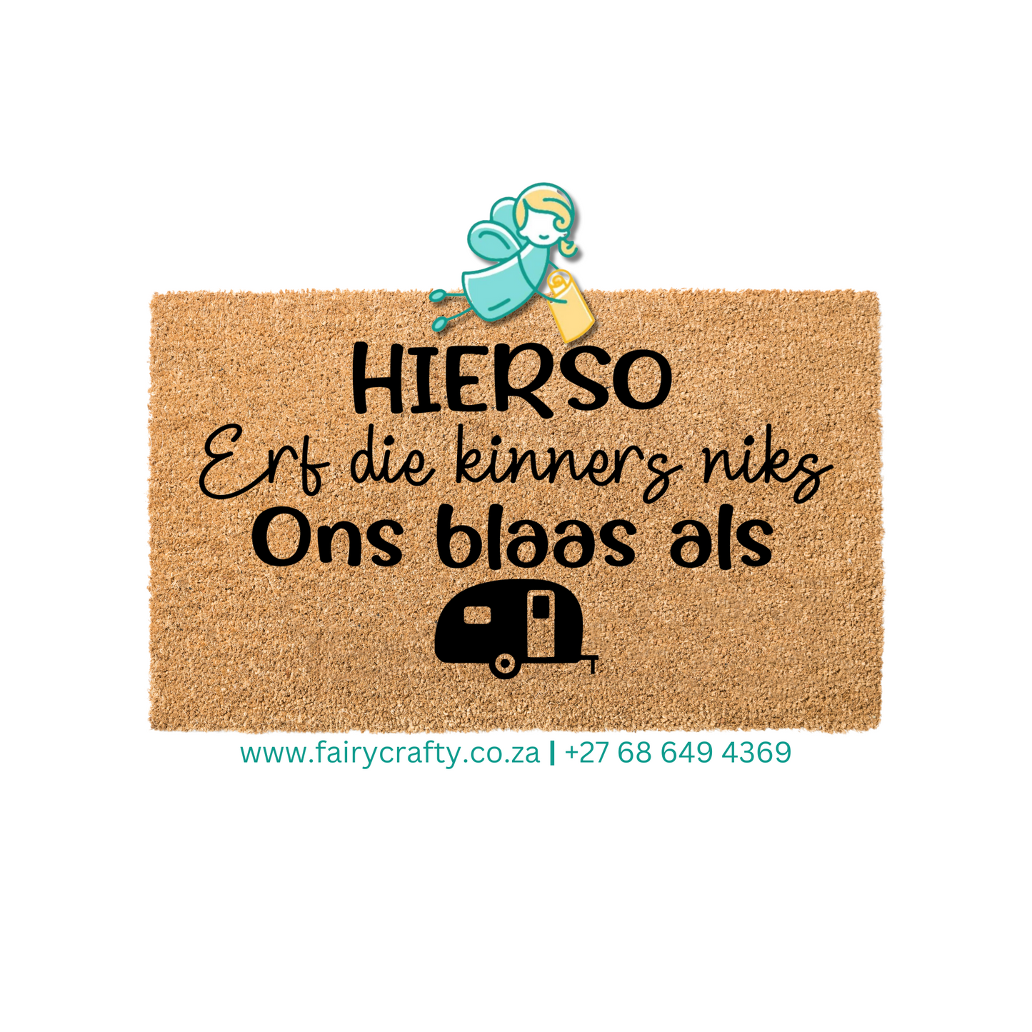 Doormat - Hierso erf die kinners niks - karavaan (Standard)